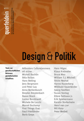 Design & Politik. Texte zur gesellschaftlichen Relevanz gestalterischen Schaffens, Bild: Titel.