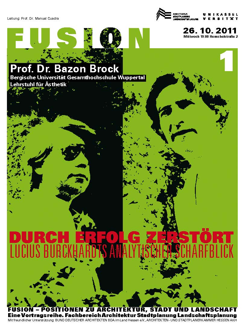 Reihe: „Fusion – Positionen zu Architektur, Stadt und Landschaft“, Bild: Universität Kassel. 26.10.2011.