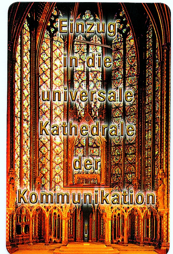 Die Sainte-Chapelle als Kathedrale der Kommunikation, 1996, Bild: Visitenkarte des Lehrstuhls für Ästhetik an der Bergischen Universität Wuppertal; aus: Selbstverwirklichung ist das Ideal von Vollidioten.