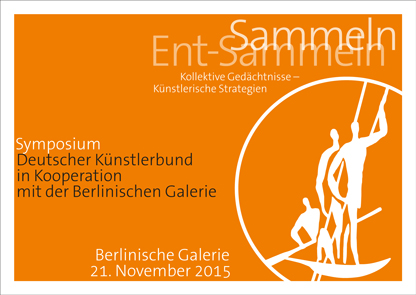 Symposium: Sammeln | Ent-Sammeln, Bild: Berlinische Galerie, 21.11.2015.