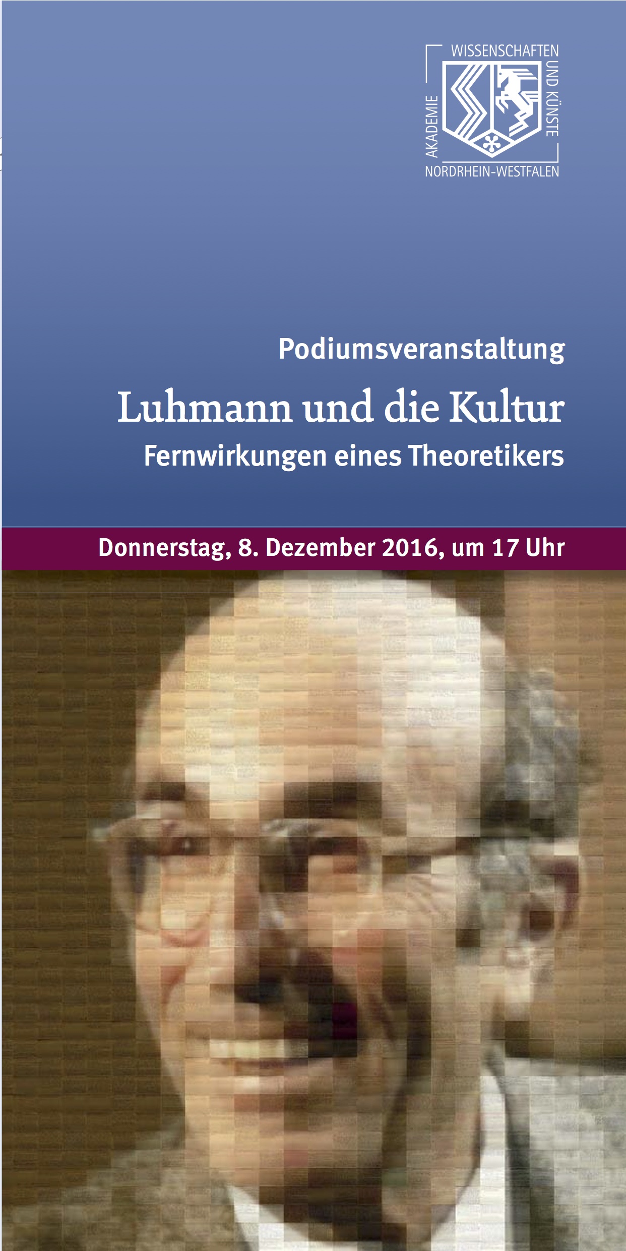 Luhmann und die Kultur. Fernwirkungen eines Theoretikers, Bild: Podiumsveranstaltung, AWK Düsseldorf, 8.12.2016.