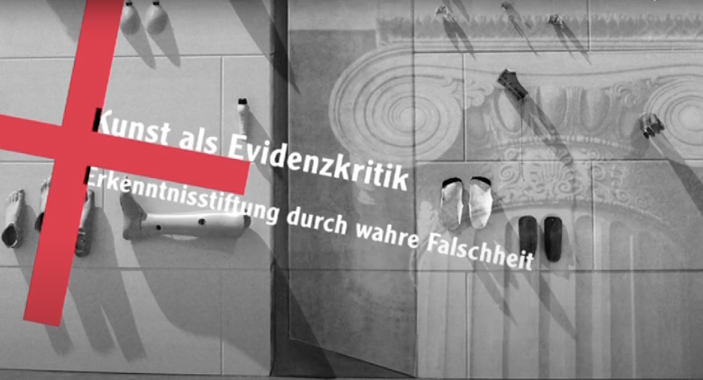 Kunst als Evidenzkritik - Erkenntnisstiftung durch wahre Falschheit