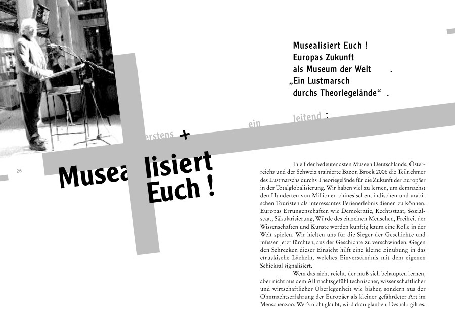 Lustmarsch durchs Theoriegelände, Bild: Seite 26-27: Musealisiert Euch! Europas Zukunft als Museum der Welt. Gestaltung: Gertrud Nolte..